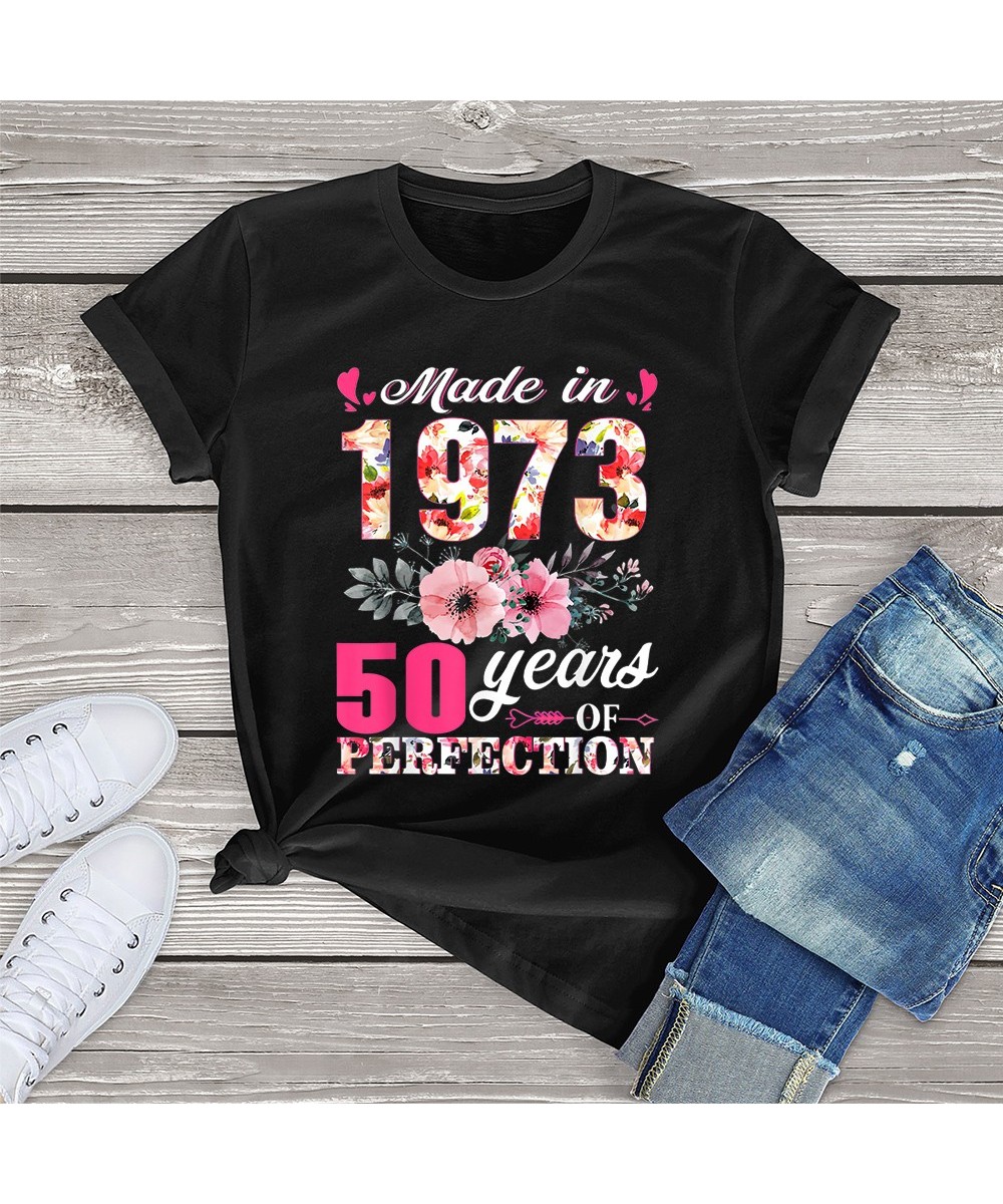 Born In 1973 Floral 50 Years Old Birthday 50th Gift Women T-Shirt Printed Top Unisex Femme Casual Tee Streetwear $19.15 - Wom...