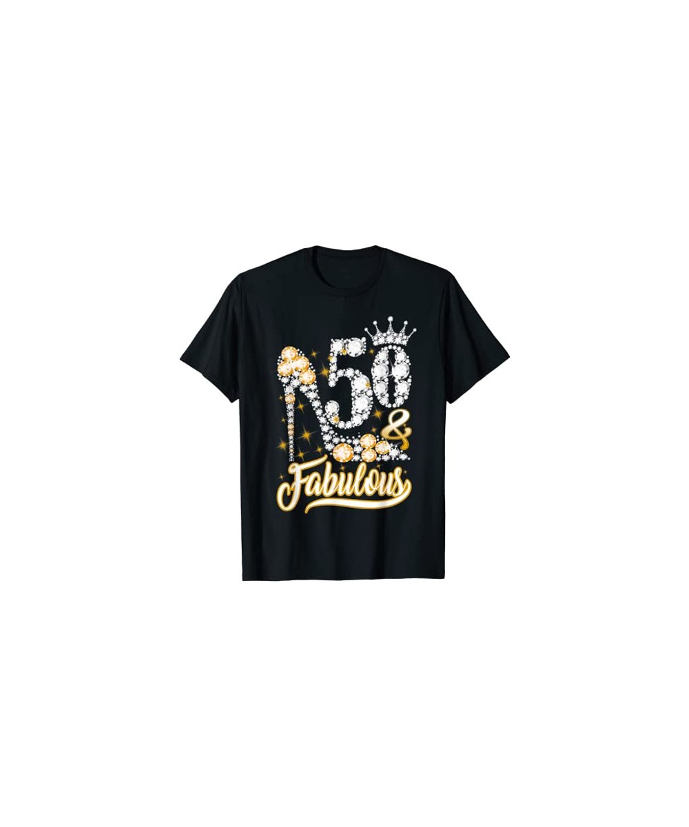 50 & Fabulous 50 Years Old 50th Birthday Diamond Crown Shoes T-Shirt Graphic Tee Tops Woman T Shirts $29.96 - Women Tops