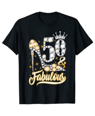 50 & Fabulous 50 Years Old 50th Birthday Diamond Crown Shoes T-Shirt Graphic Tee Tops Woman T Shirts $29.96 - Women Tops