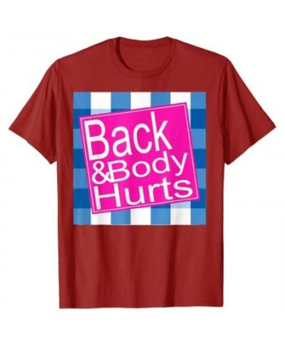 Funny MY BACK & BODY HURTS A Bath Don't Work OUCH T-Shirt $26.67 - Women Tops